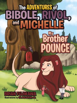cover image of The Adventures of Bibole, Rivol and Michelle